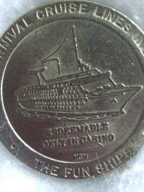2 for $15: Carnival Cruise Lines $1 Silvertone Gaming Token The Fun Ships Casino